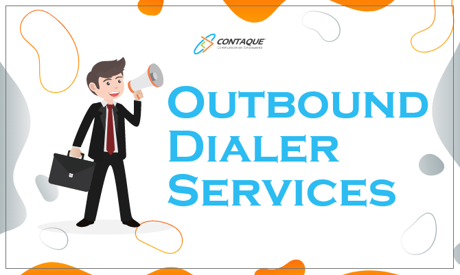 Outbound dailer services